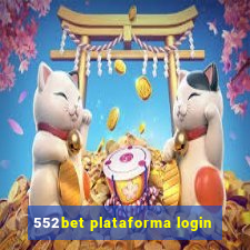 552bet plataforma login